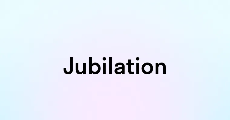 Jubilation