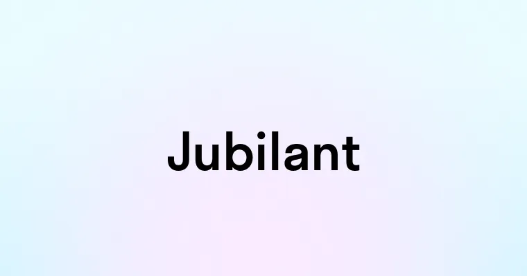 Jubilant