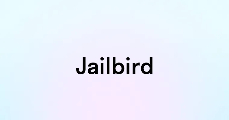 Jailbird