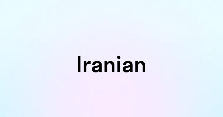 Iranian