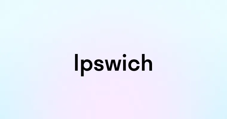 Ipswich