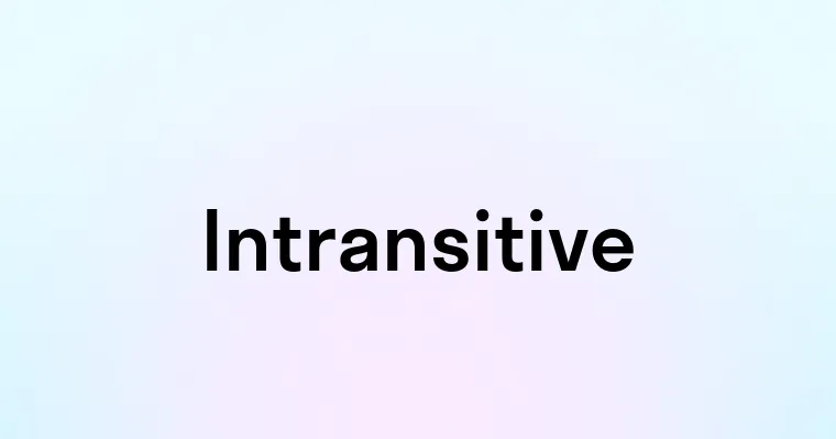 Intransitive