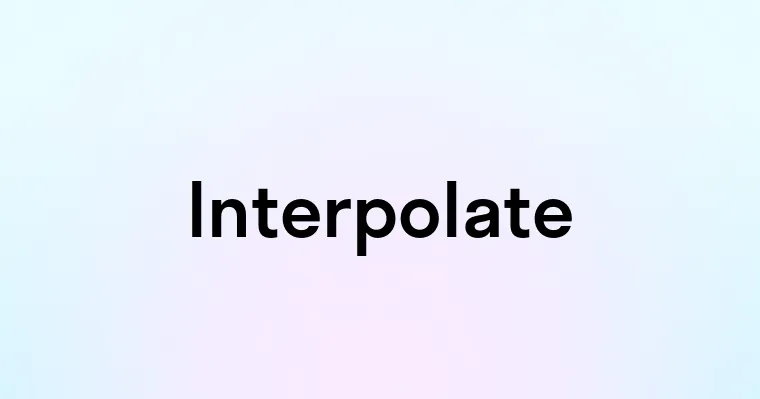 Interpolate