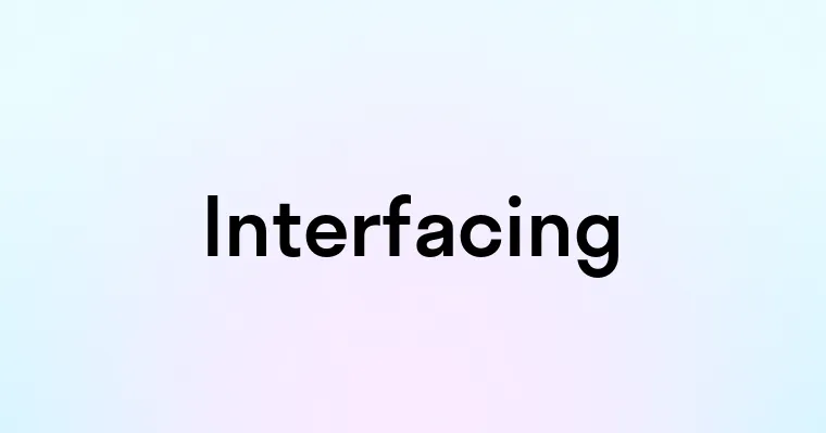 Interfacing