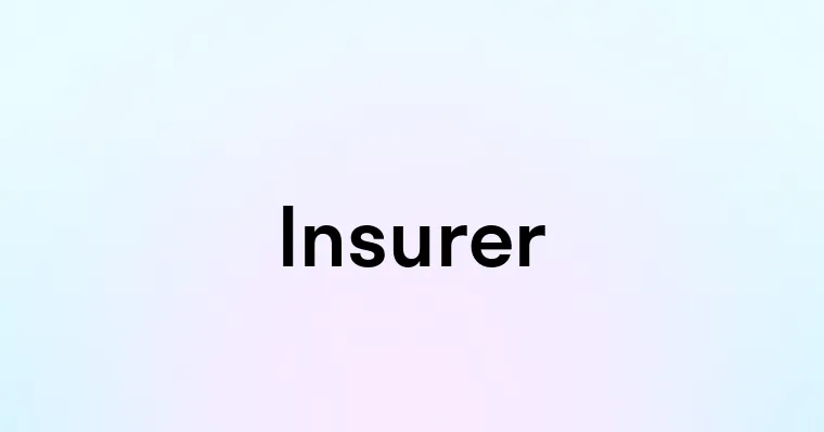 Insurer