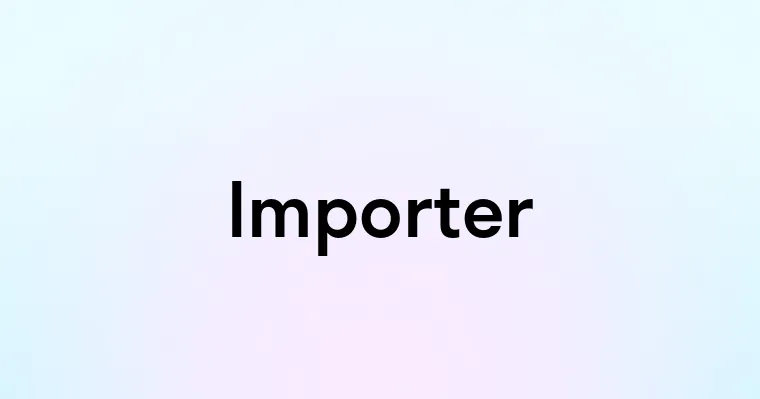 Importer