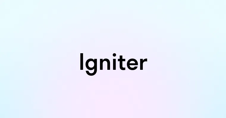 Igniter