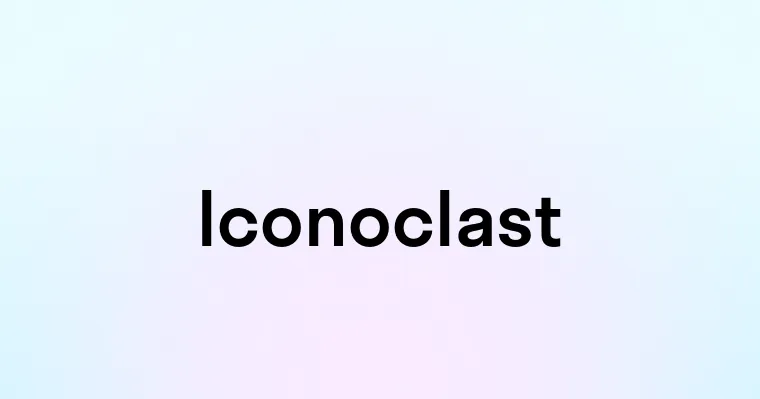 Iconoclast