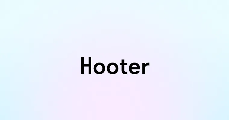 Hooter