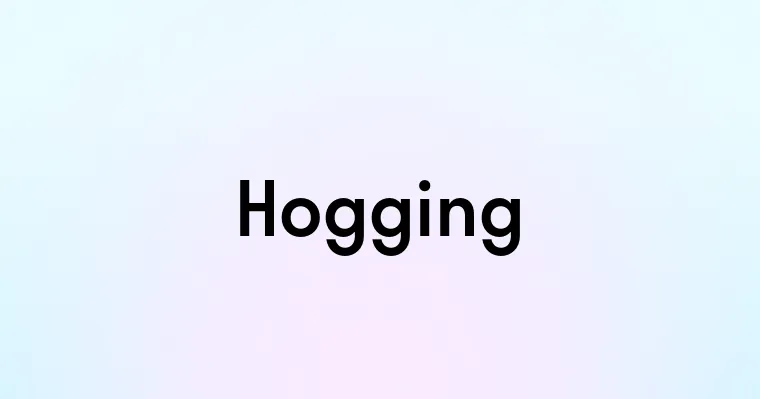 Hogging