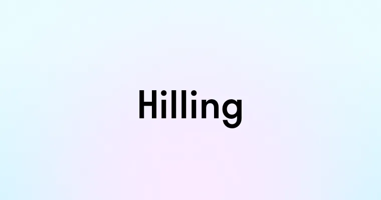 Hilling