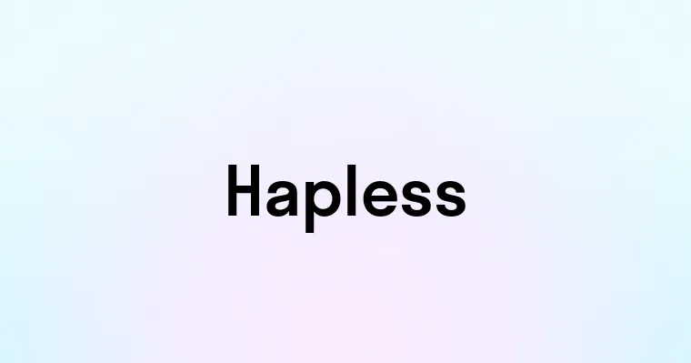 Hapless