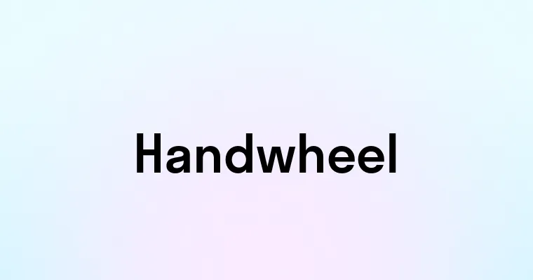 Handwheel