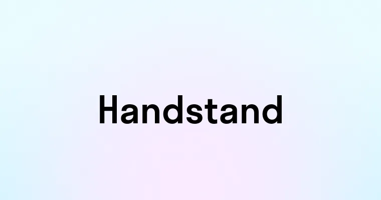 Handstand