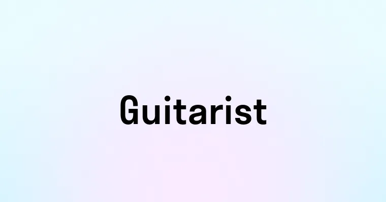 Guitarist