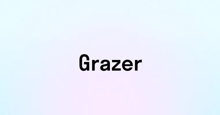 Grazer