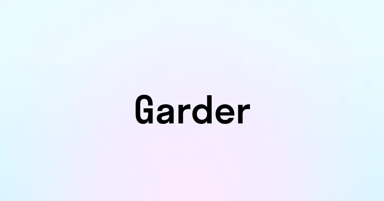 Garder