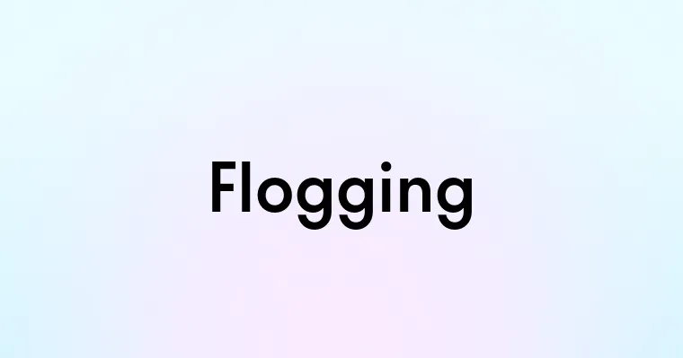 Flogging