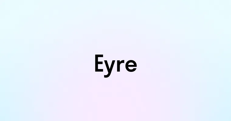 Eyre