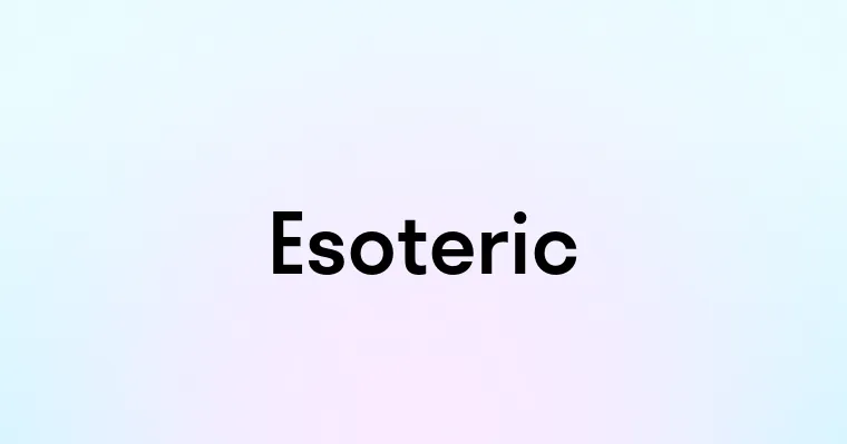 Esoteric