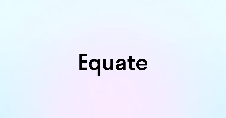 Equate