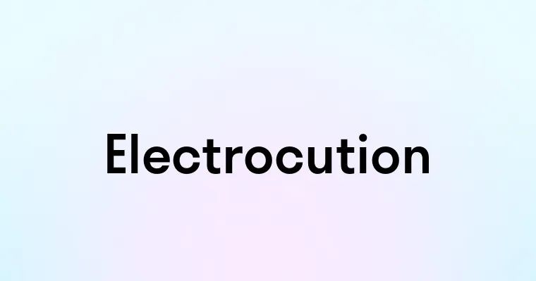 Electrocution