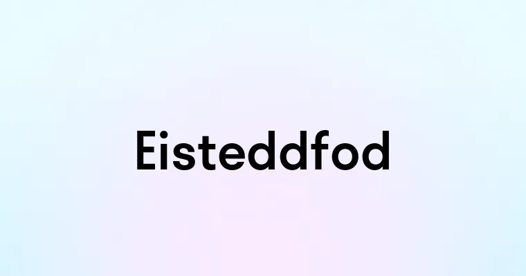 Eisteddfod