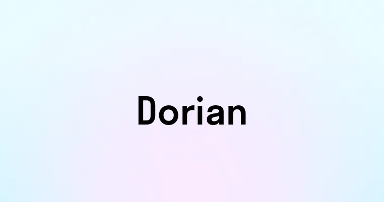 Dorian