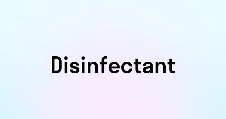 Disinfectant