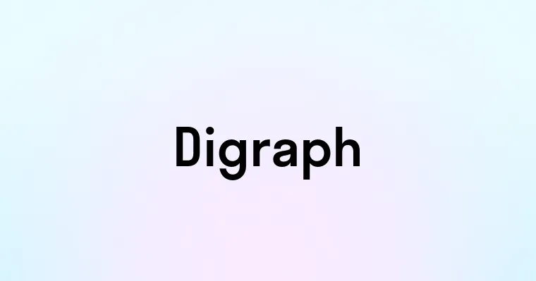 Digraph