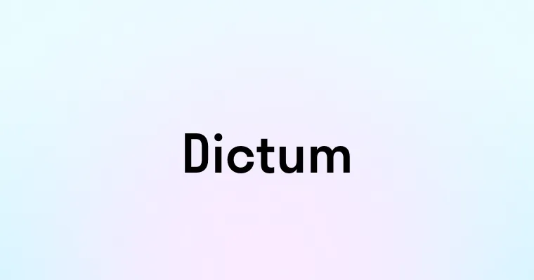 Dictum