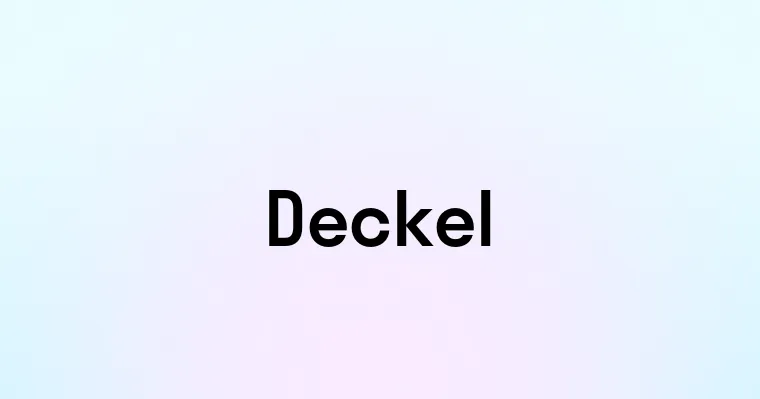 Deckel