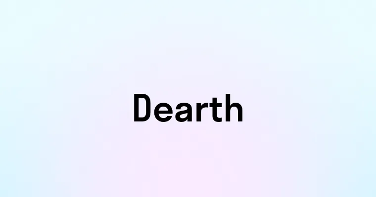 Dearth