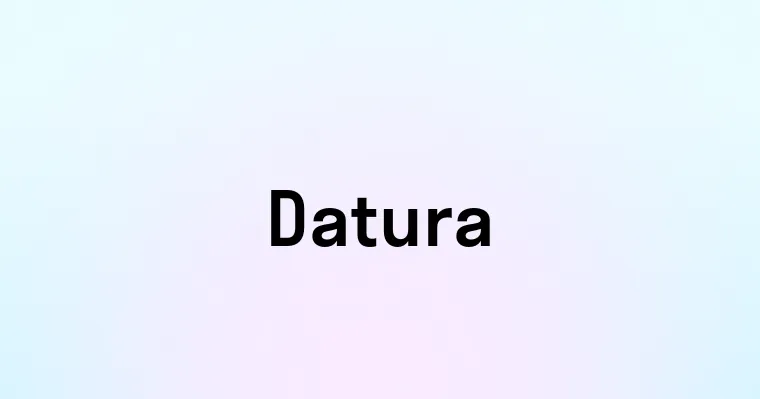 Datura