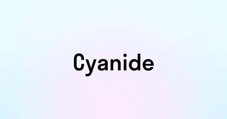 Cyanide