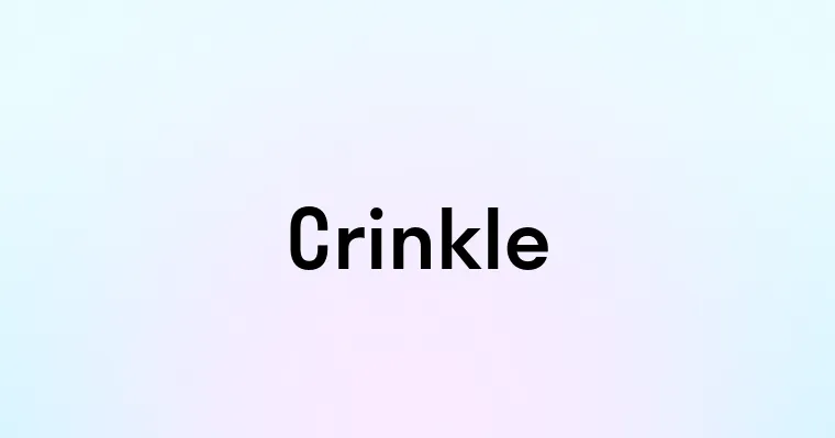 Crinkle