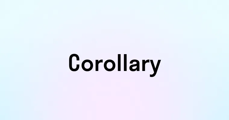 Corollary