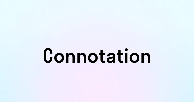 Connotation