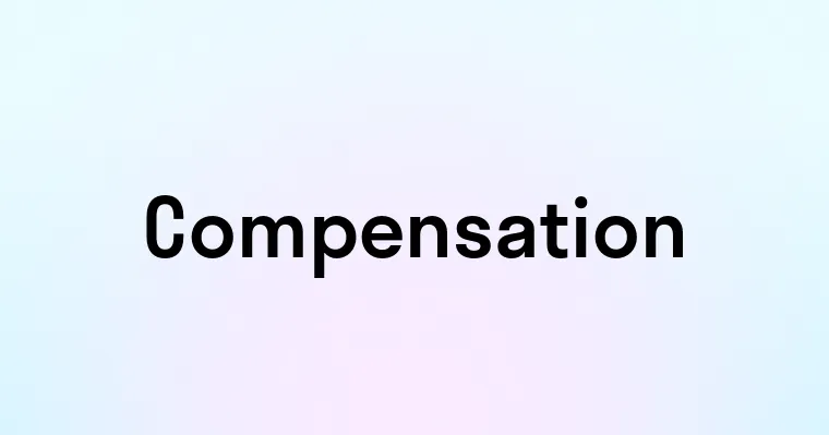 Compensation