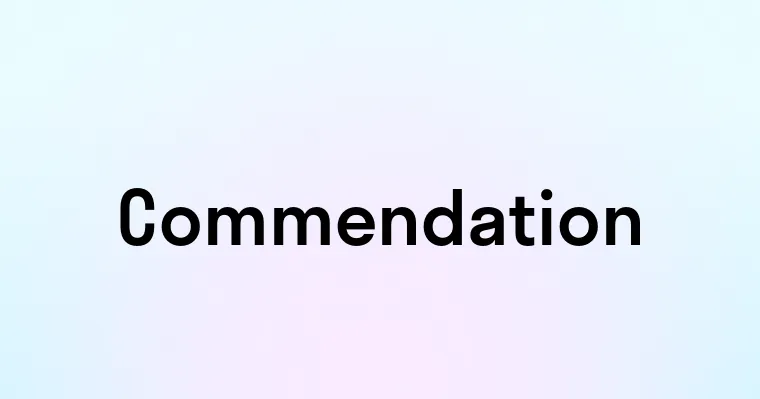 Commendation