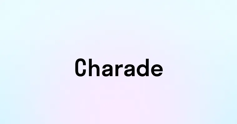 Charade