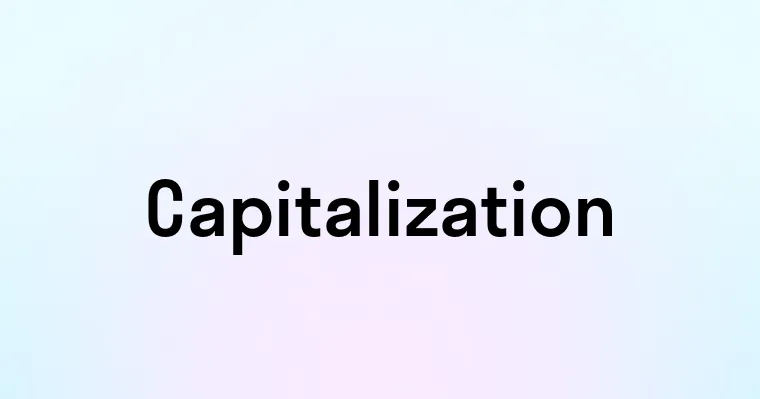 Capitalization