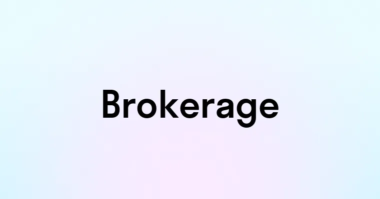 Brokerage