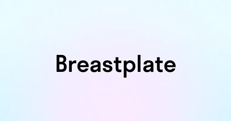 Breastplate