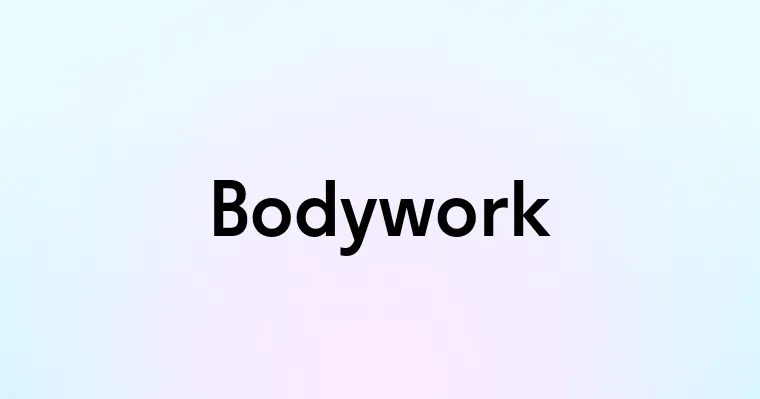 Bodywork