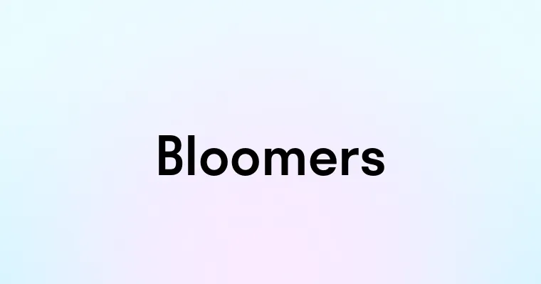 Bloomers