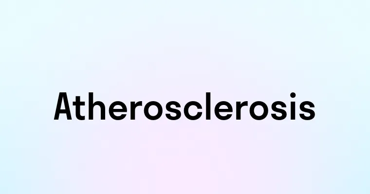 Atherosclerosis