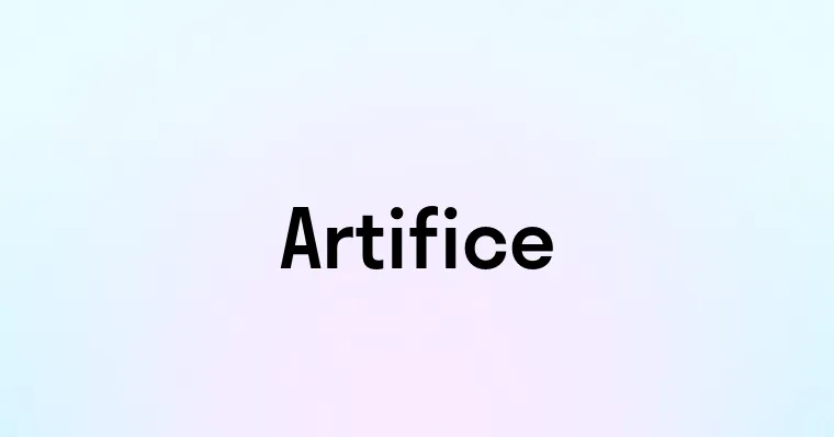 Artifice