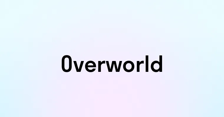 Overworld