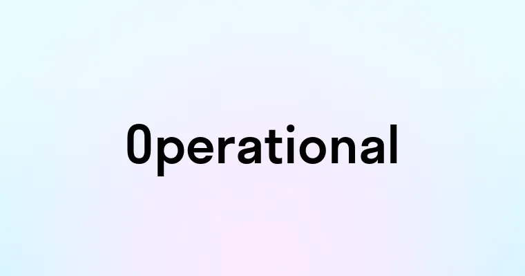 Operational